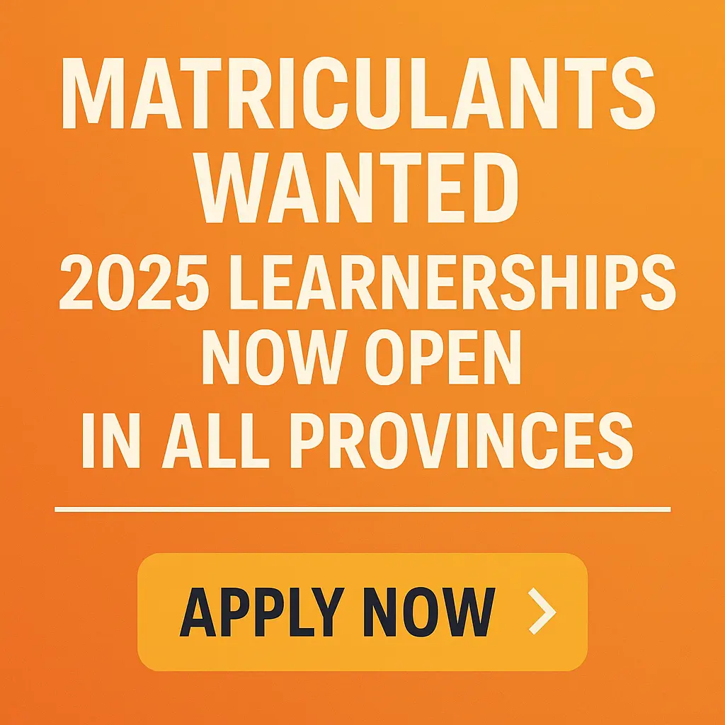 You are currently viewing Matriculants Wanted – 2025 Learnerships Now Open in All Provinces